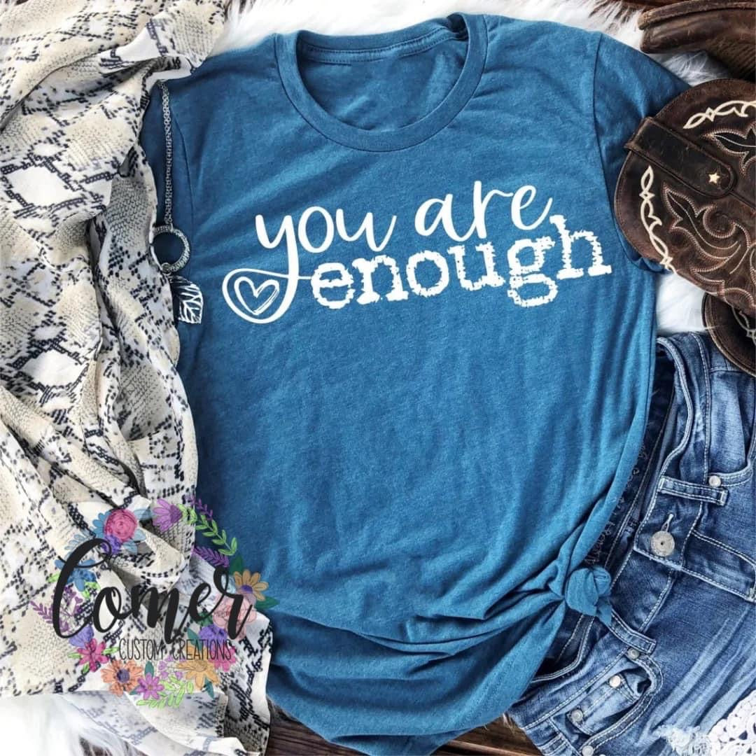 You are Enough Heart