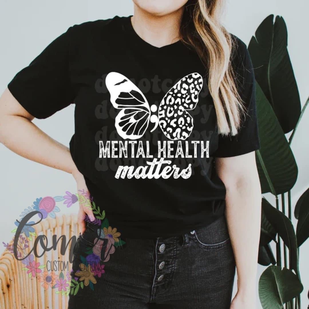 Mental Health Matters Butterfly White Writing