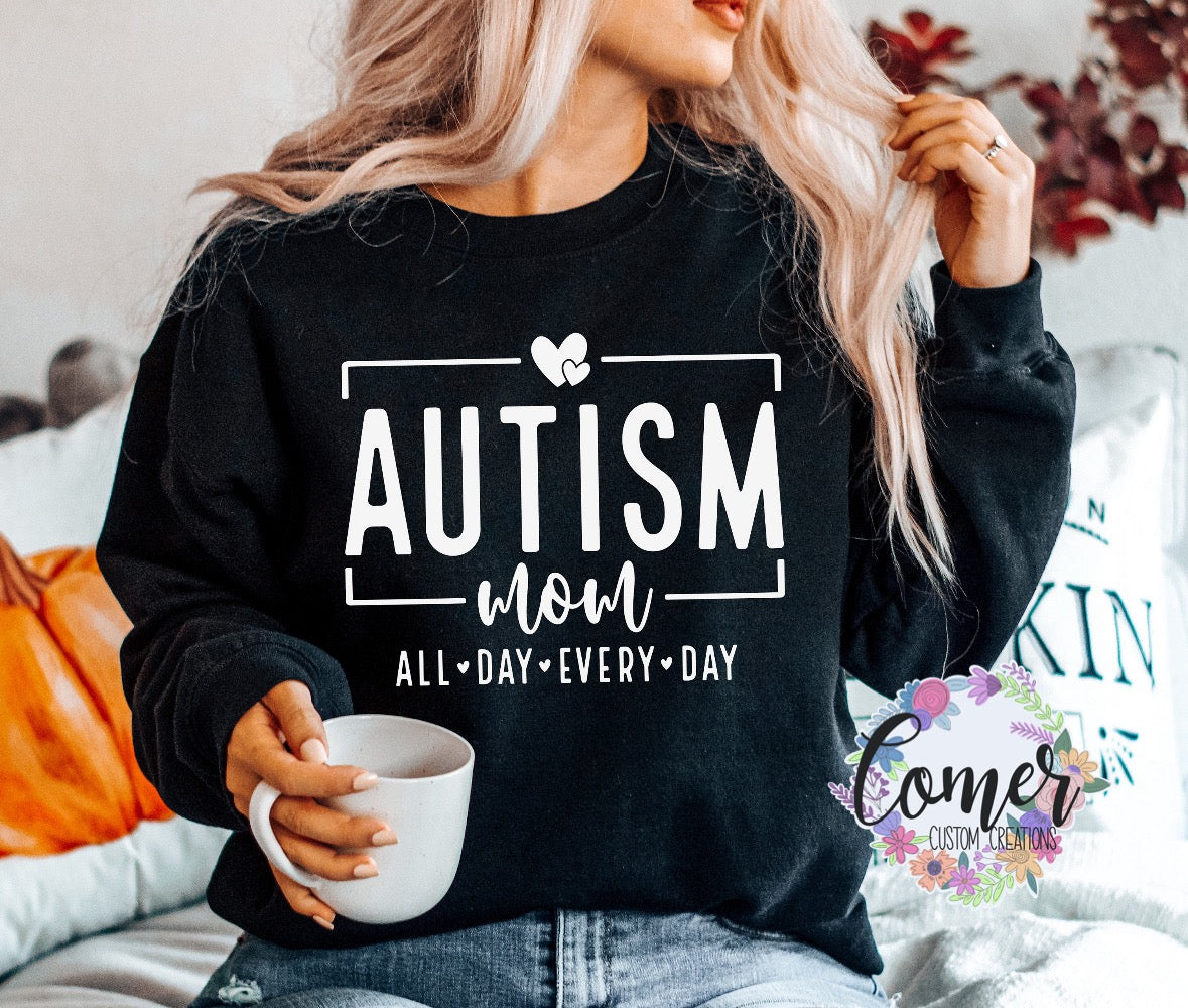 Autism Mom All Day Everyday