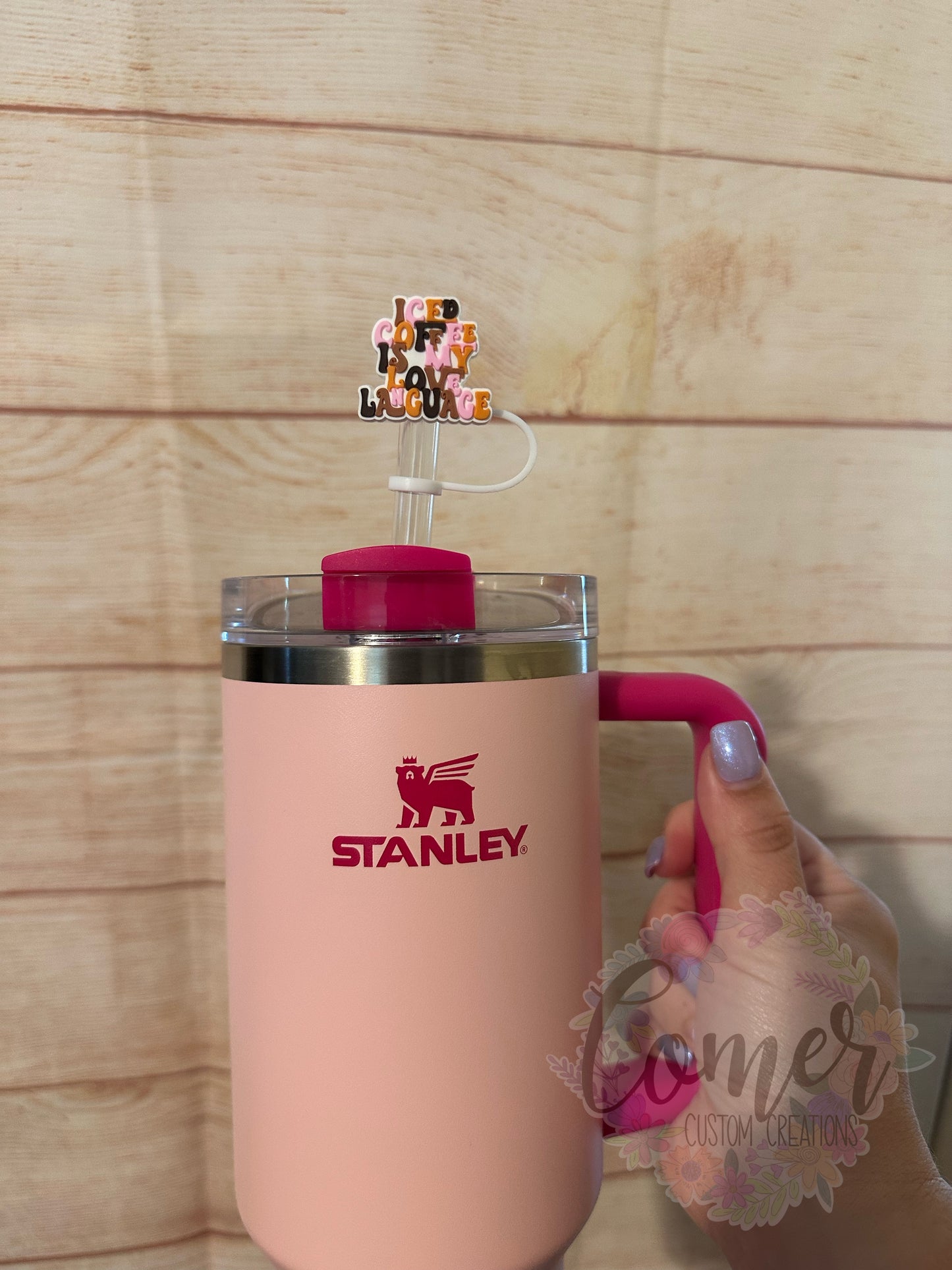 Iced Coffee Is My Love Language 40 Oz Straw Topper