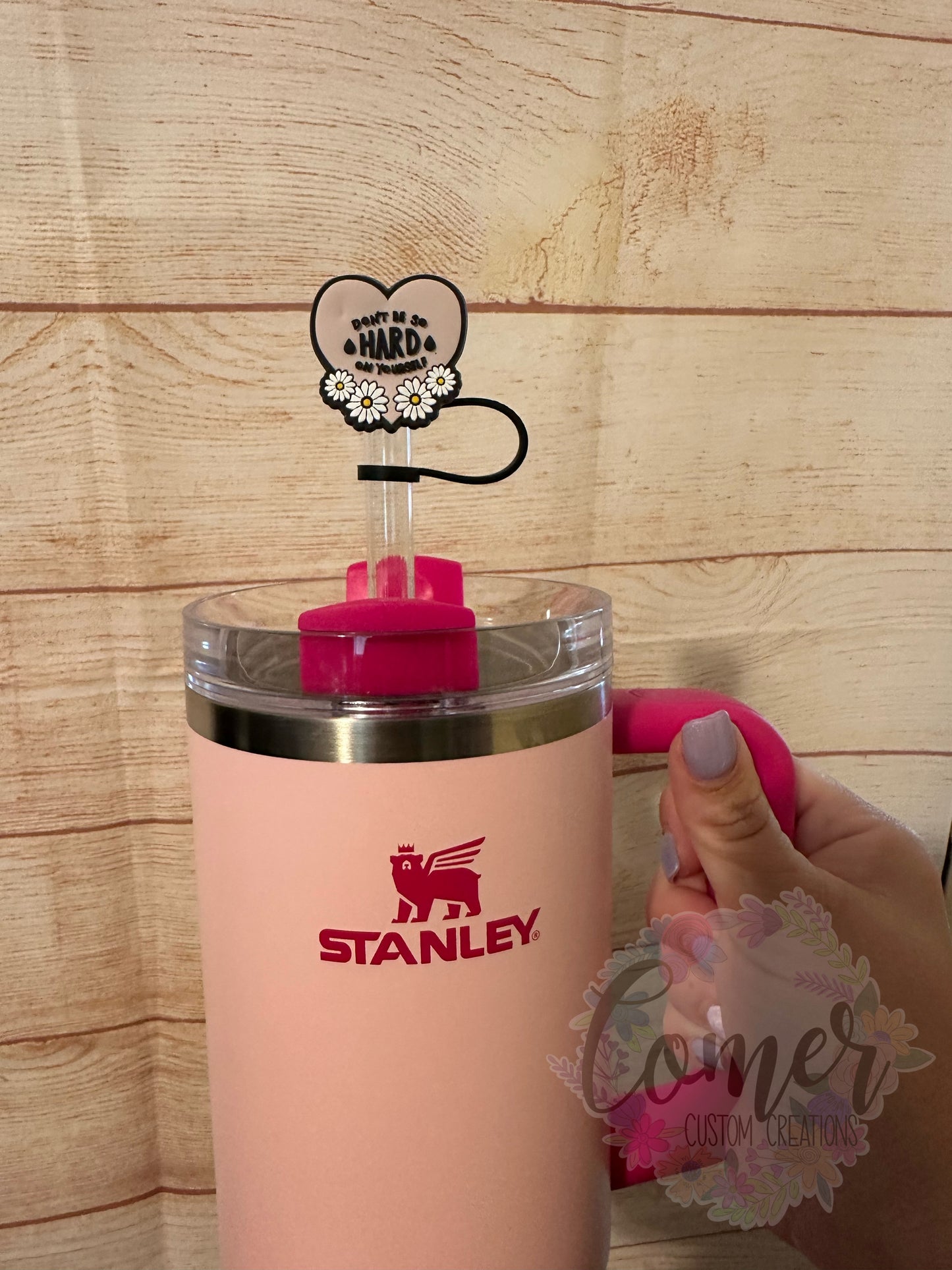 Don't Be So Hard 40 Oz Straw Topper