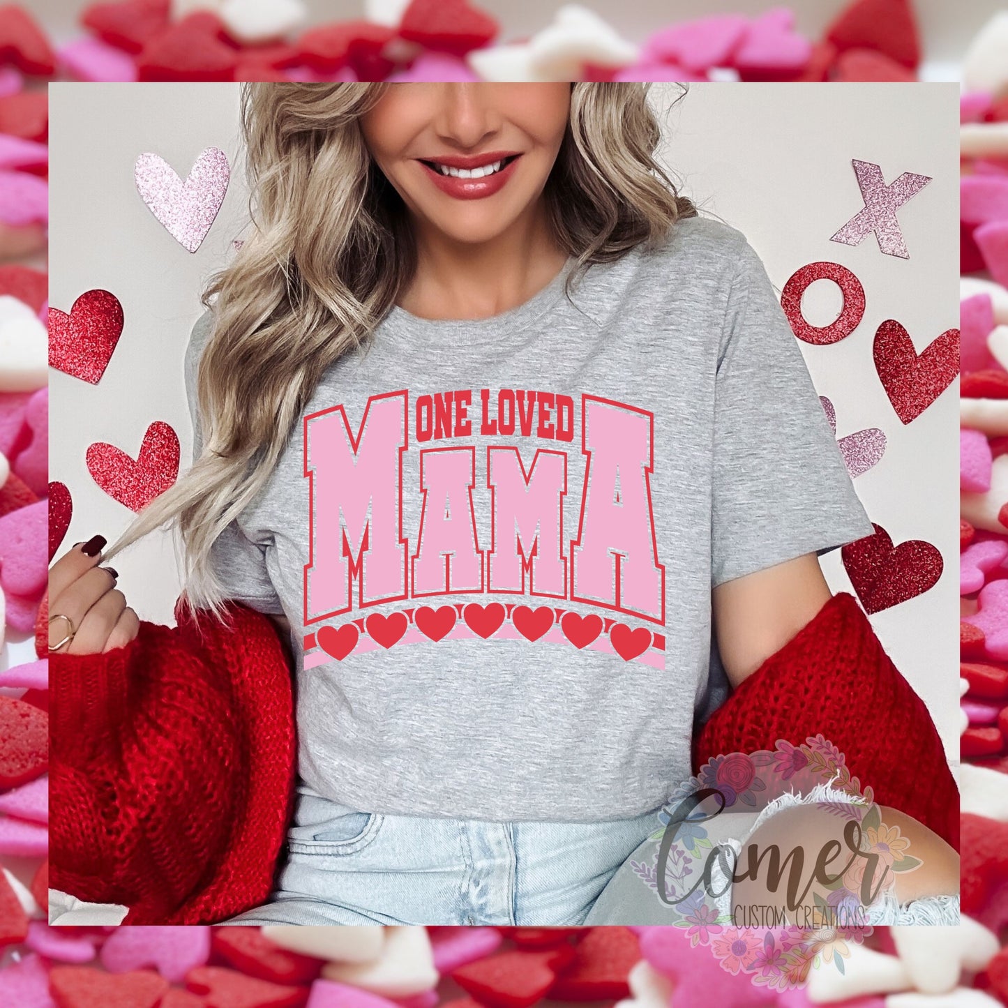 One Loved Mama
