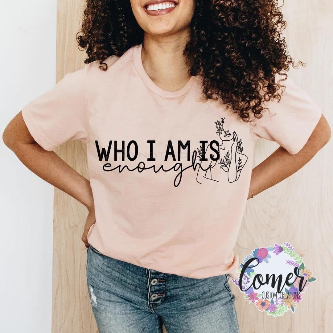 Who I am is Enough