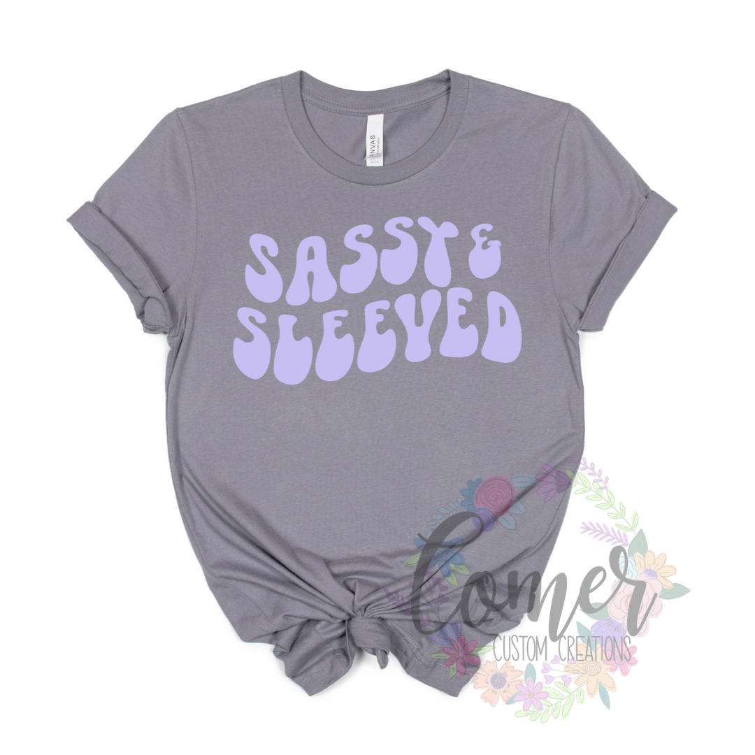 Sassy and Sleeved