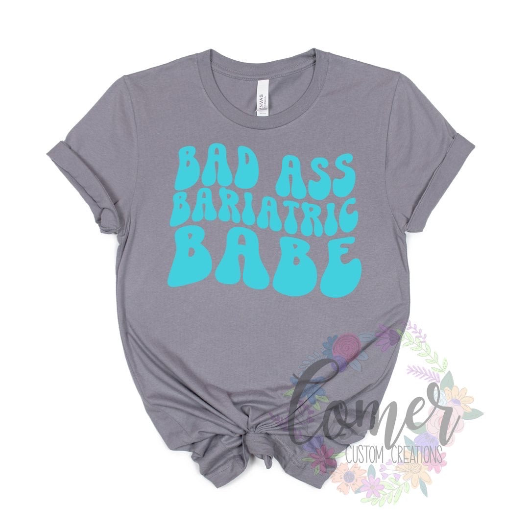 Bad Ass Bariatric Babe