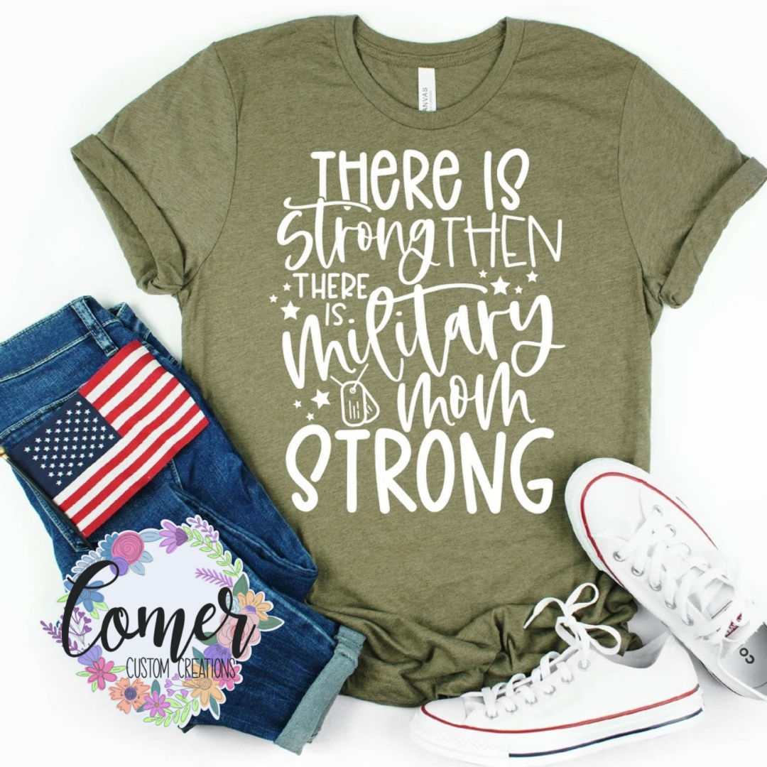 Military Mom Strong
