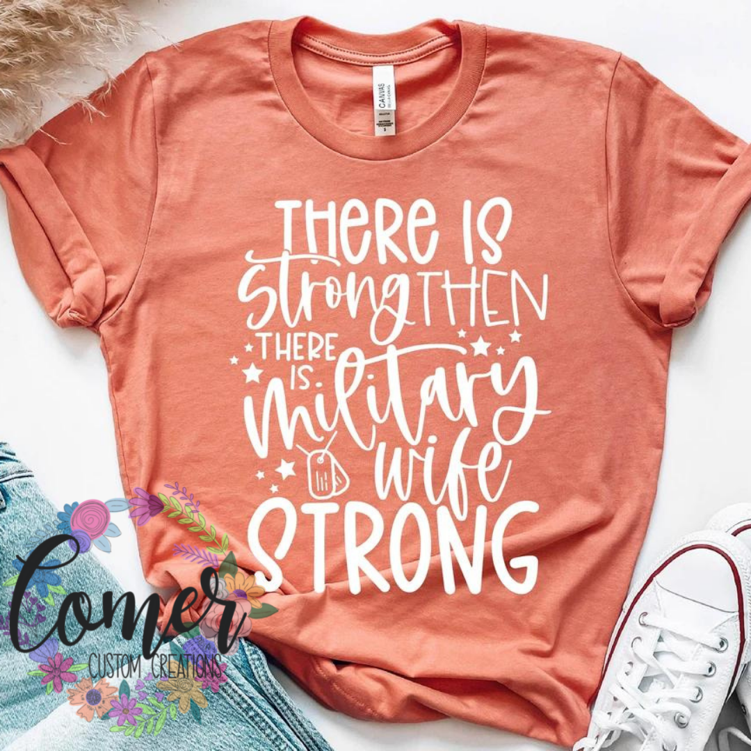 Military Wife Strong