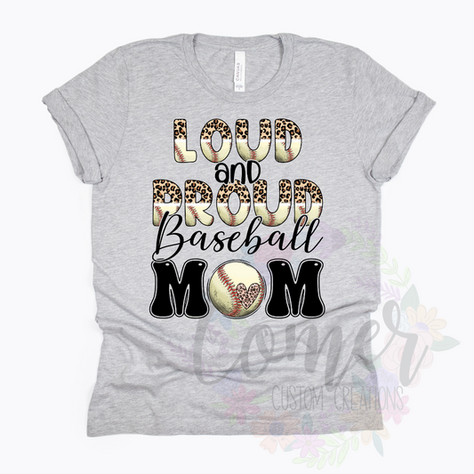 Loud and Proud Baseball Mom Cheetah