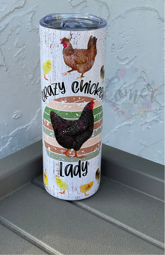 Crazy Chicken Lady Tumbler