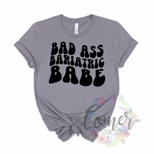 Bad Ass Bariatric Babe