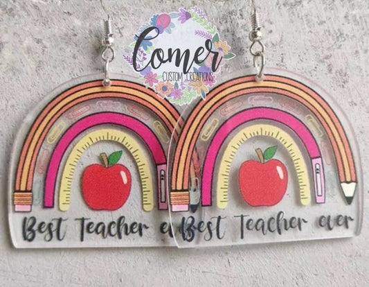 Best Teacher Ever Acrylic Earring